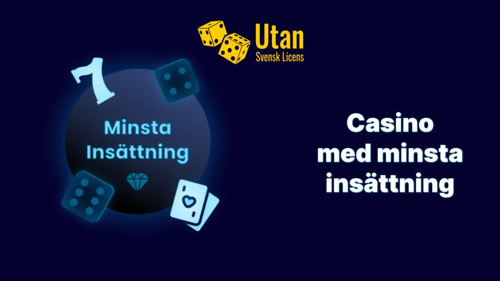 Utländska Casino med Låg Minsta Insättning - Så Hittar Du Bästa Alternativen Utländska Casino med Låg Minsta Insättning - Så Hittar Du Bästa Alternativen